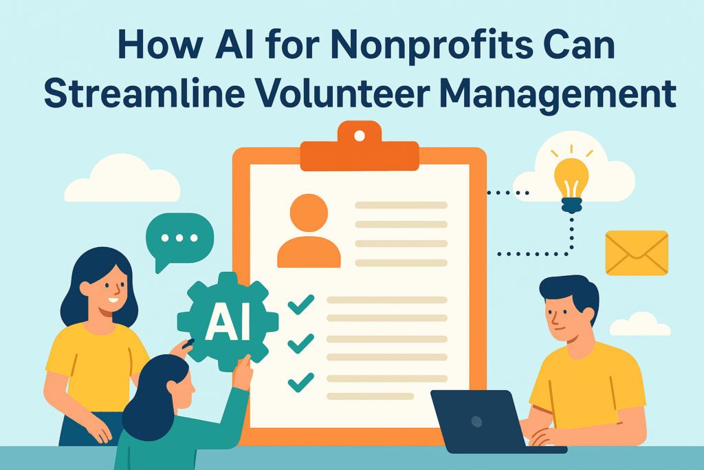 Illustration showing AI streamlining volunteer management for nonprofits